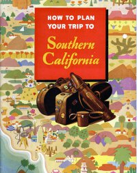 How to plan your trip to Southern California