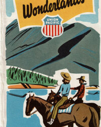 Western Wonderlands (Union Pacific Railroad)